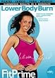 DVD WHFN FitPrime LOWER BODY BURN Creators of The Firm!
