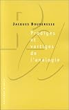 Prodiges et vertiges de l'analogie