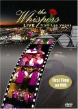 The Whispers: Live from Las Vegas [2007]
