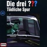 Die drei Fragezeichen - Folge 89: T�dliche Spur - Die drei ???
