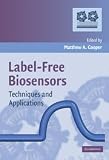 Label-Free Biosensors: Techniques and Applications