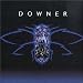 Downer - Downer