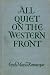All quiet on the western front,