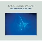 Underwater Sunlight by Tangerine Dream