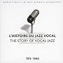 l'histoire du jazz vocal (1911-1940)