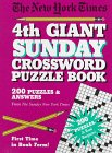 New York Times 4th Giant Sunday Crossword Puzzle Book (Spiral Bound)