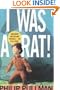 I Was a Rat!
