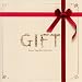 GIFT~����ʹ��٥��ȥ��쥯�����~ 