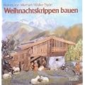 Weihnachtskrippen bauen