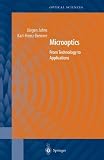 Microoptics: From Technology to Applications (Springer Series in Optical Sciences) (v. 97)