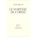 Le Martyre de l'ob�se