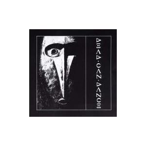 Dead Can Dance by Dead Can Dance (Audio CD - 2006) - Import