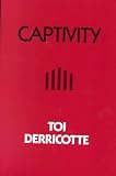 Captivity (Pitt Poetry Series)