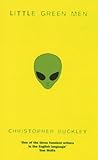 Little Green Men: A Novel