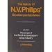 The History of N. V. Philips' Gloeilampenfabrieken: Volume 1, The Origin of the Dutch incandescent lamp industry