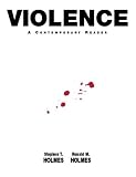 Violence: A Contemporary Reader