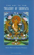 The Key to the Treasury of Shunyata: Dependent Arising and Emptiness ; Commentaries by Sermey Khensur Lobsang Tharchin Sermey Khensur Tharchin (Multilingual Edition)