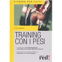 Training con i pesi (Fitness per tutti)