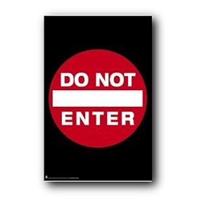 DO NOT ENTER TRAFFIC SIGN FUN COLLEGE 24X36 POSTER 1522