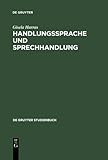 ISBN 9783110176773 product image for Handlungssprache und Sprechhandlung: Eine Einführung in die theoretischen Grundl | upcitemdb.com