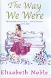 The way we were