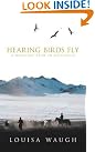 Hearing Birds Fly...