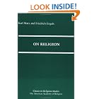 Click here to buy On Religion (Classics in Religious Studies) by  Karl Marx and Friedrich Engels.