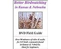Better Birdwatching in Kansas and Nebraska DVD