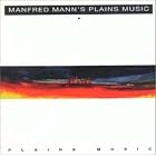 Plains Music by  Manfred Mann 