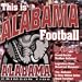 This Is Alabama Football