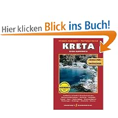 Kreta Reise-Handbuch: Ausf�hrliche und fundierte Routenbescheibungen. Hintergrund-Informationen. Geschichte. Geographie. Str�nde. Sport. Stadtrundg�nge. ... Arch�ologie. Unterk�nfte. Tavernen