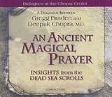 An Ancient Magical Prayer