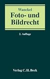 Foto- und Bildrecht - Endress Wanckel