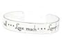 Live Well, Love Much, Laugh Often Inspirational Message Silver Tone Metal Cuff Bracelet