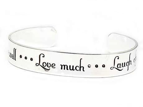 Live Well..Love Much..Laugh Often Inspirational Message Silver Tone Metal Cuff Bracelet