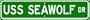 USS SEAWOLF SSN 21 Street Sign - Navy