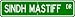 Sindh Mastiff STREET SIGN ~ High Quality Aluminum ~ Dog Lover
