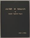 HUDHUD HI ALIGUYON A Translation of an Ifugao Harves Song