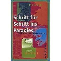 Schritt f�r Schritt ins Paradies