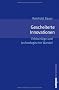 Gescheiterte Innovationen: Fehlschl�ge und technologischer Wandel (Campus Forschung)