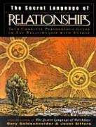 The Secret Language of Relationships: Your Complete Personology Guide to Any Relationship with Anyone