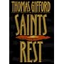 Saints Rest: A Novel