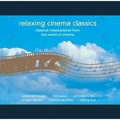 Relaxing Cinema Classics: Classical Masterpieces from the World of Cinema