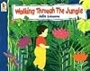 Walking Through the Jungle Big Book