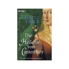 Die Heilerin von Canterbury: Vier mittelalterliche Kriminalromane