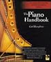 The Piano Handbook (A Complete Guide for Mastering Piano, Book With CD)