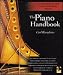 Books : The Piano Handbook (A Complete Guide for Mastering Piano, Book With CD)