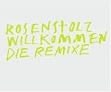 Willkommen (CD 2) - Rosenstolz
