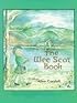 The Wee Scot Book: Scottish Poems and Stories