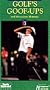 Golf's Goof Ups & Miraculous Moments [VHS]